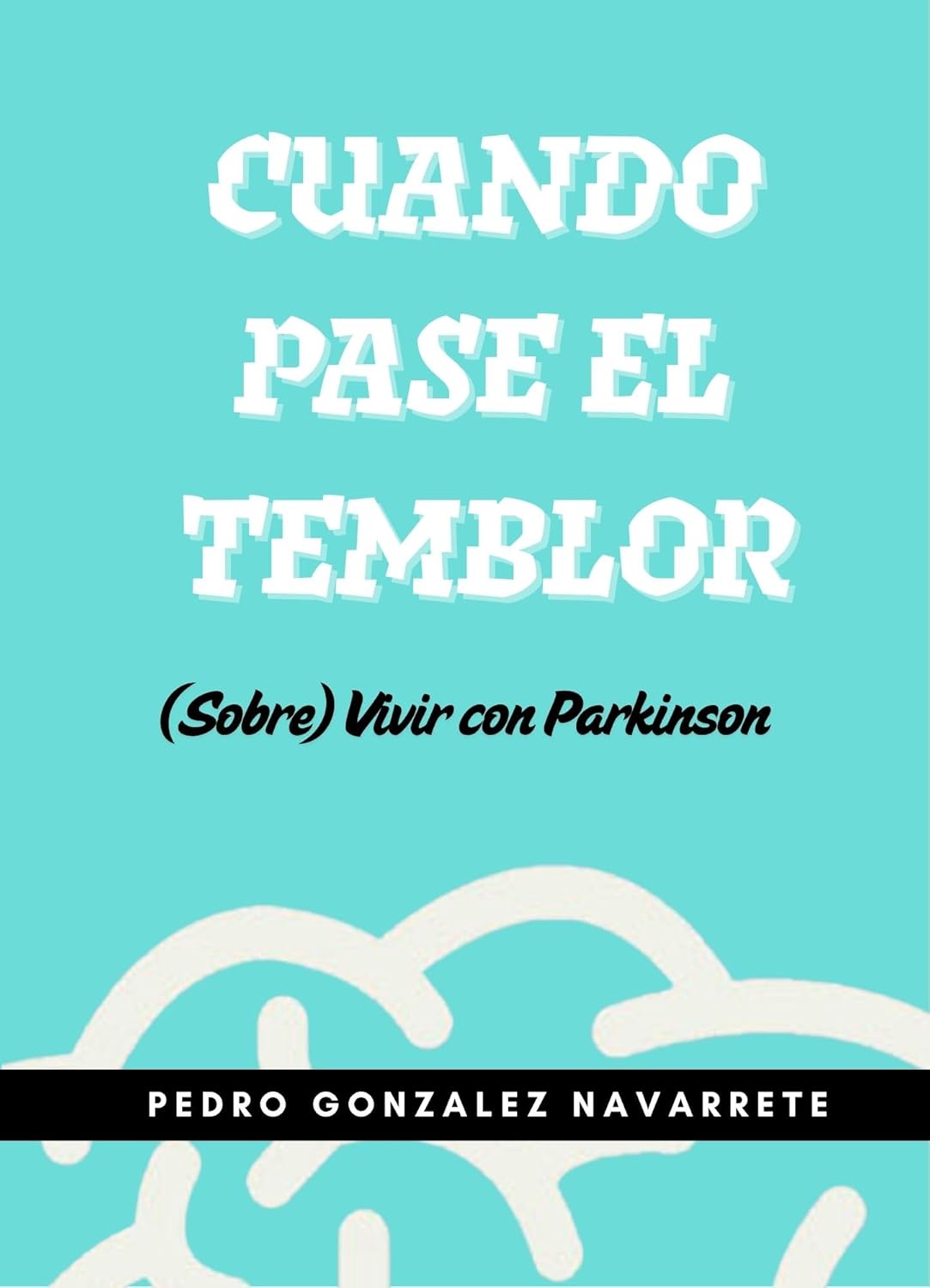 Cuando Pase el Temblor